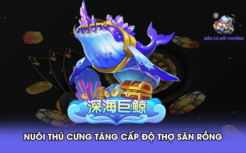 nuoi-thu-cung-tang-cap-do-tho-san-rong