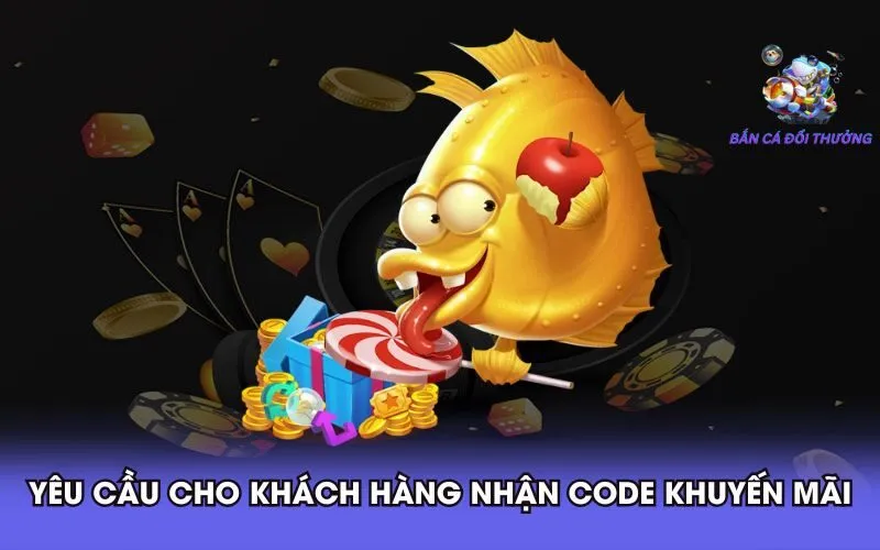 yeu-cau-cho-khach-hang-nhan-code-khuyen-mai